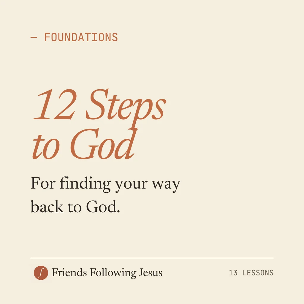 12 Steps to God