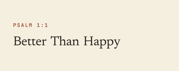 Better Than Happy