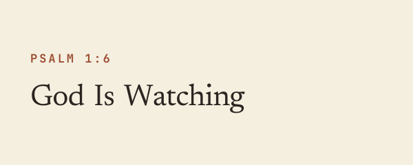 God Is Watching