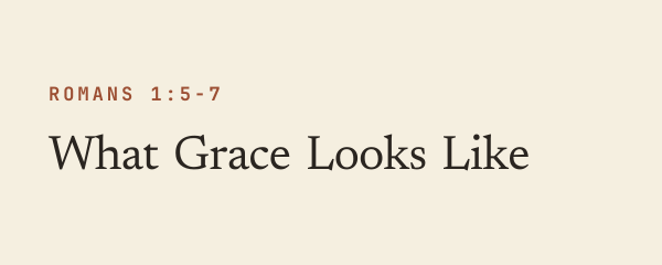 What Grace Looks Like